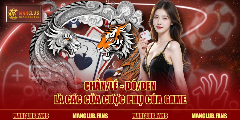 Chẵn/Lẻ - Đỏ/Đen là các cửa cược phụ của game