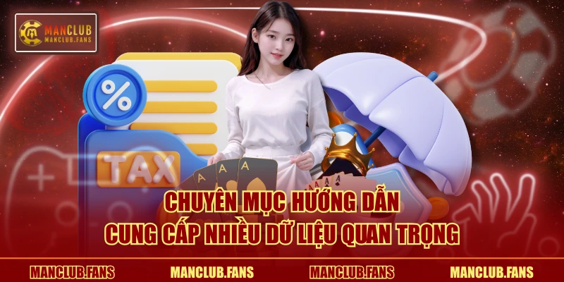 Chuyên mục hướng dẫn cung cấp nhiều dữ liệu quan trọng